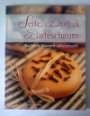 Seife, Duft und Badeschaum