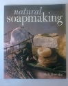 Natural Soapmaking